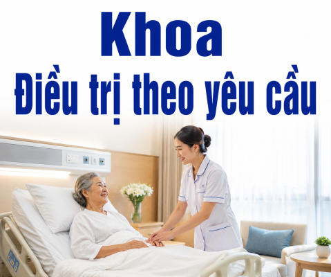 Khoa Điều trị theo yêu cầu